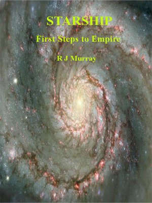 cover image of Starship First Steps to Empire